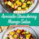 Avocado Strawberry Mango Salsa Recipe