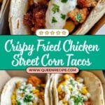 Fried Chicken Street Corn Tacos with Jalapeño Lime Ranch Recipe