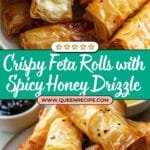 Oven Fried Feta Rolls with Chili Honey Recipe